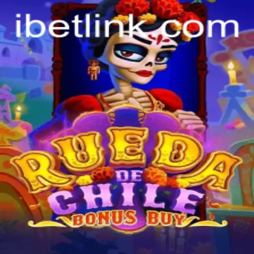 Discover the Thrills of RuedaDeChileBonusBuy with iBET