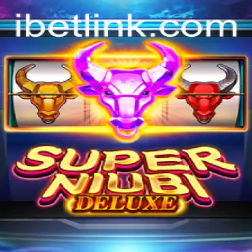 Discover the Thrilling World of SuperNiubiDeluxe with iBET: An Ultimate Gaming Experience